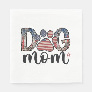 Dog Mum 4th of July American Mama Napkin