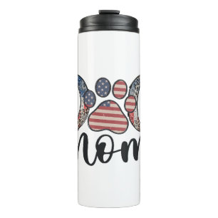 Dog Mum 4th of July American Mama Thermal Tumbler