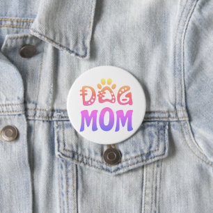 Dog Mum 7.5 Cm Round Badge