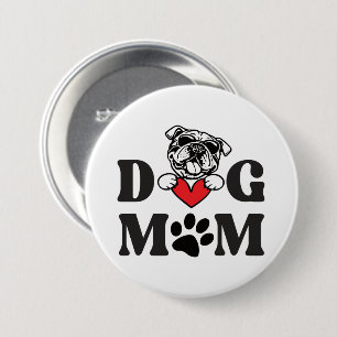 Dog mum  7.5 cm round badge