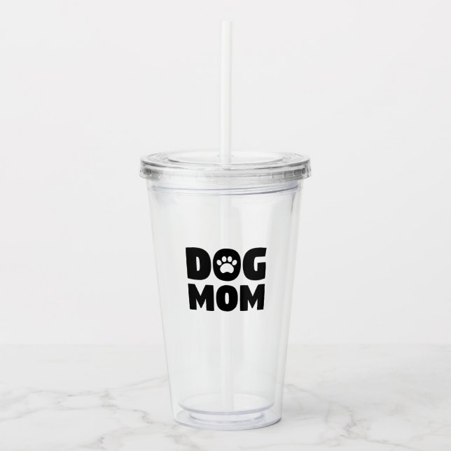 Dog Mum Acrylic Tumbler (Front)