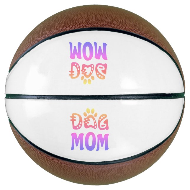 Dog Mum Basketball (Front)