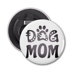 Dog Mum Bottle Opener