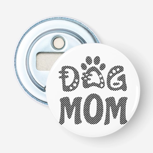 Dog Mum Bottle Opener (Front)