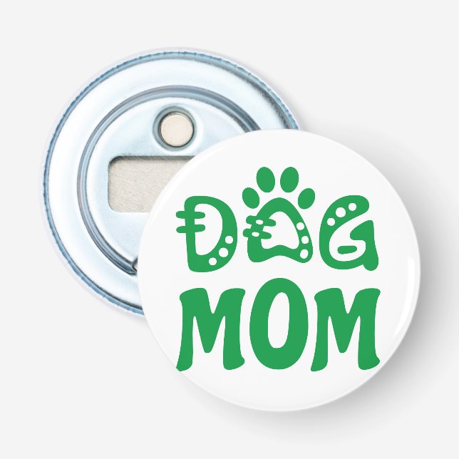 Dog Mum Bottle Opener (Front)