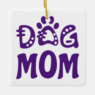 Dog Mum Ceramic Ornament