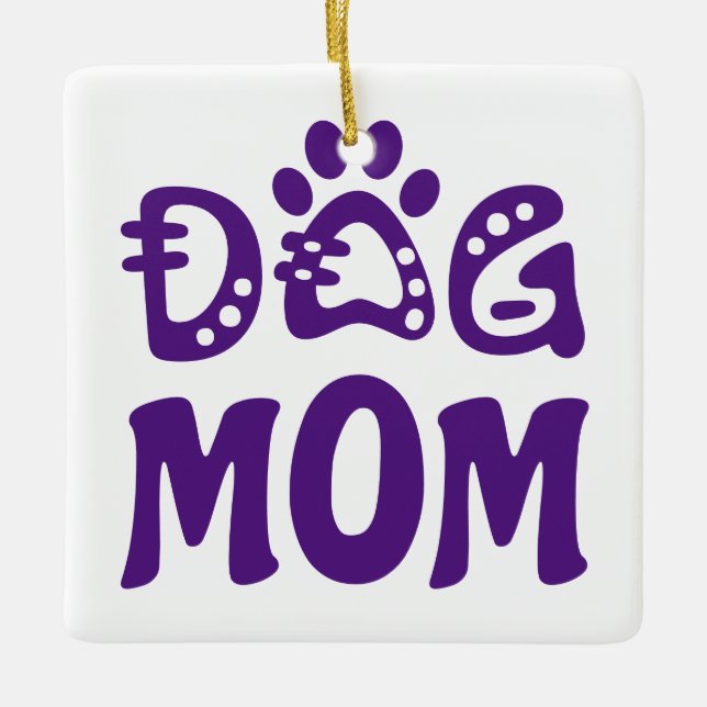 Dog Mum Ceramic Ornament (Front)