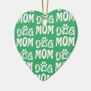 Dog Mum Ceramic Ornament
