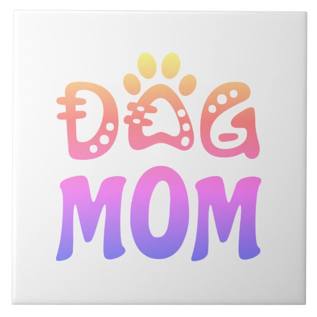 Dog Mum Ceramic Tile (Front)