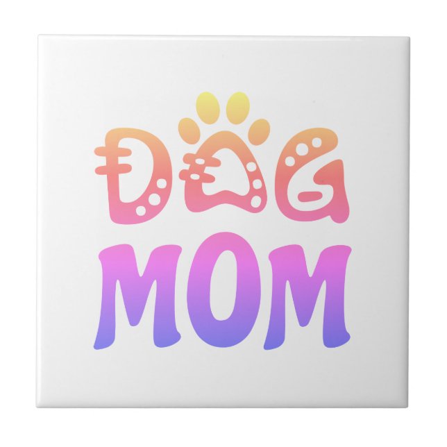 Dog Mum Ceramic Tile (Front)