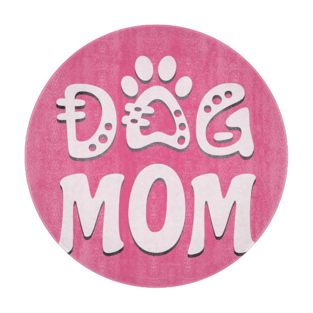 Dog Mum Cutting Board (Front)
