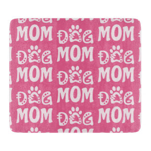 Dog Mum Cutting Board
