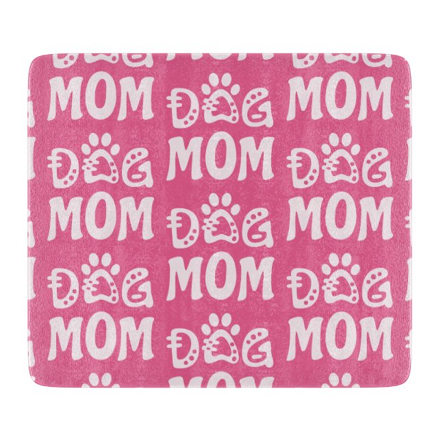 Dog Mum Cutting Board (Front)