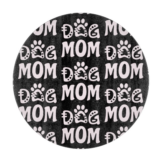 Dog Mum Cutting Board (Front)