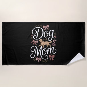 Dog Mum & Dad Motivational Pet Quote Design Beach Towel
