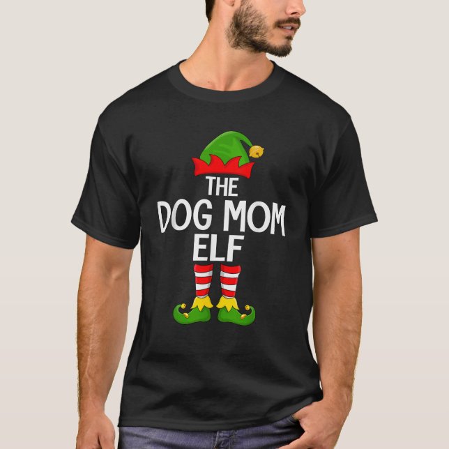 Dog Mum Elf Xmas Matching Family Elf Squad Christm T-Shirt (Front)