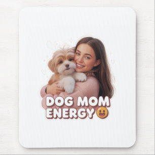  Dog Mum Energy - trendy dog mum design  Mouse Pad