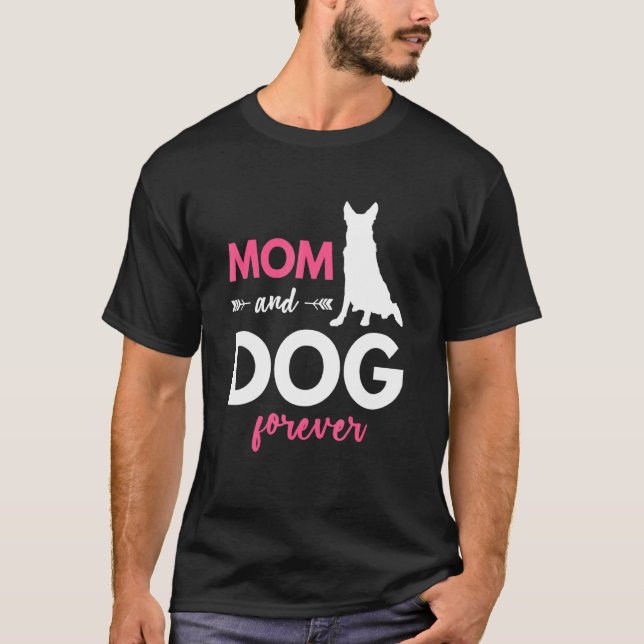 Dog Mum Forever German Shepherd T-Shirt (Front)