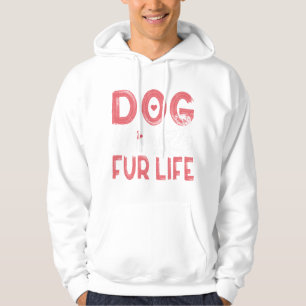 Dog Mum Fur Life Mothers day Pet Owner Gifts Wife Hoodie
