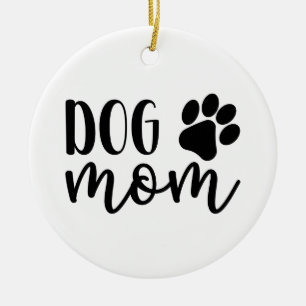 Dog Mum Gift, Dog Mum Gifts, Dog Mum Ornament, Dog Ceramic Ornament