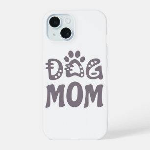 Dog Mum iPhone 15 Case