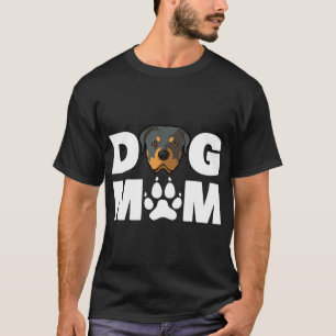Dog Mum Owner Funny Rottweiler Dog Love R T-Shirt