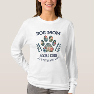 Dog Mum Paw Floral T-Shirt