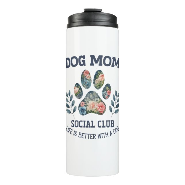 Dog Mum  Paw Floral  Thermal Tumbler (Front)