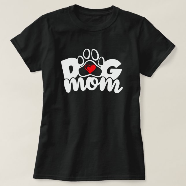 Dog Mum Paw Heart T-Shirt (Design Front)