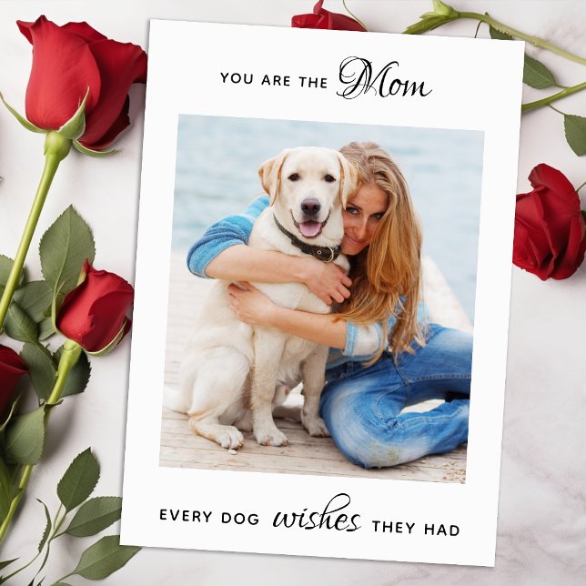 Dog Mum Personalised Puppy Pet Photo Mother's Day Holiday Card (Creator Uploaded)