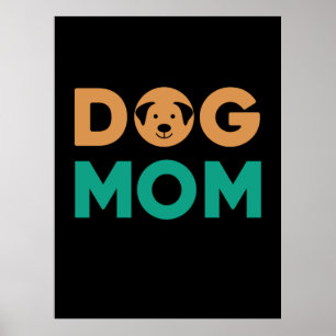 Dog Mum Poster