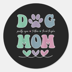 Dog Mum Pretty Eye Tattoos Thick Thigh Funny _2  Classic Round Sticker