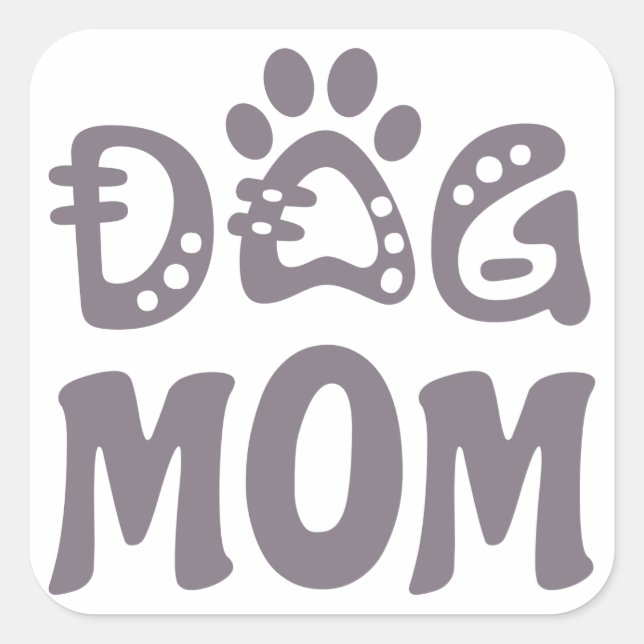 Dog Mum Square Sticker (Front)