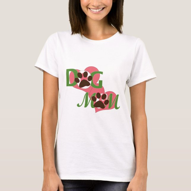 Dog Mum T-Shirt for dog moms (Front)