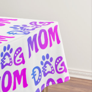 Dog Mum Tablecloth