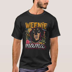 Dog Mum Women Girls Gift Weenie Mama Flower Dachsh T-Shirt