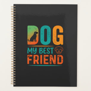 Dog My Best Friend Retro Design Planner