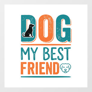 Dog My Best Friend Vintage Dog Lover Shirt Design_