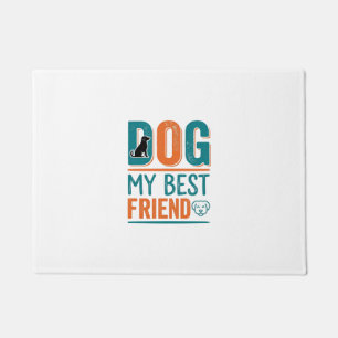 Dog My Best Friend Vintage Dog Lover Shirt Design_ Doormat