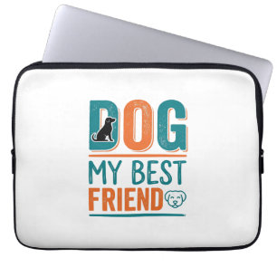 Dog My Best Friend Vintage Dog Lover Shirt Design_ Laptop Sleeve