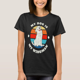 Dog My Dog Is My Wingman Labrador Retriever T-Shirt