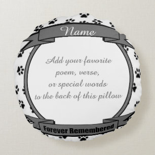 Dog or Cat Forever Remembered Pet Memorial Round Cushion