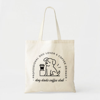 Dog owner and coffee lover dads club tote bag