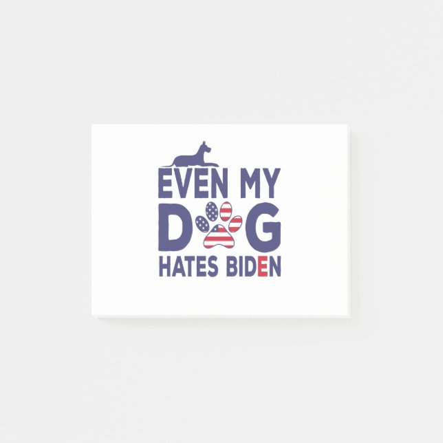 Dog Owner Anti Biden - Even My Dog Hates Biden Gif Post-it Notes (Front)