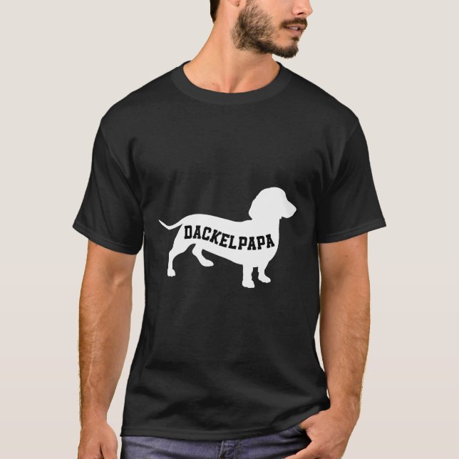 Dog Owner Teckel Dachshund Dogs Dog Lover T-Shirt (Front)