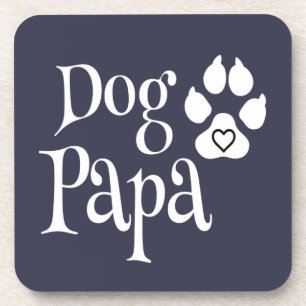 Dog Papa dog lover dog dad Coaster