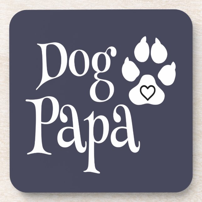 Dog Papa dog lover dog dad Coaster (Front)