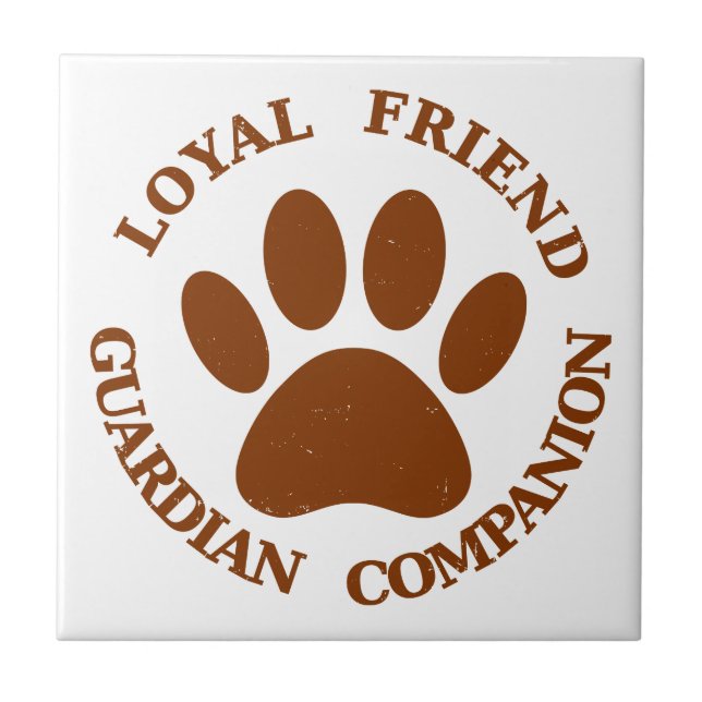 Dog Paw Loyal Friend Tile (Front)