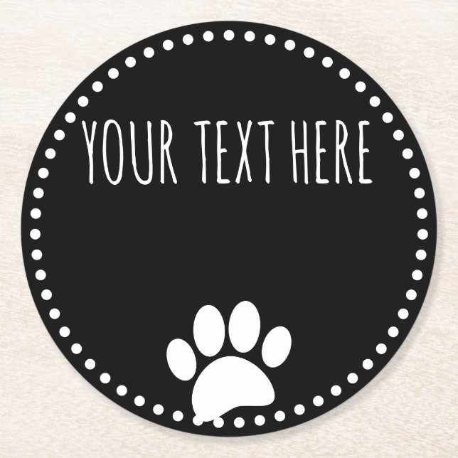 Dog Paw Print Custom Text Black Round Paper Coaster (Front)