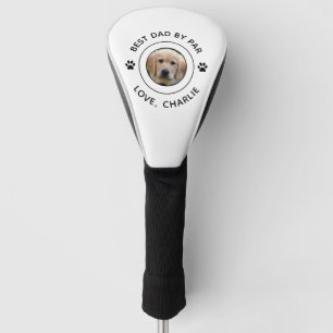 Dog Paw Print Photo Text Golf Pun Best Dad By Par Golf Head Cover
